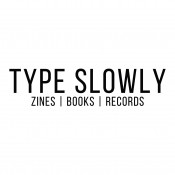 Type Slowly
